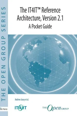 The IT4IT™ Reference Architecture, Version 2.1 / 1st Edition Beste Prijs