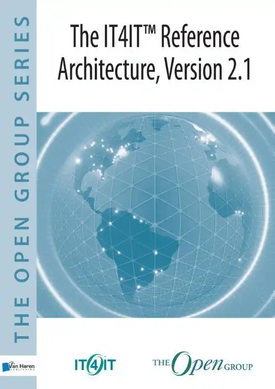 The IT4IT™ Reference Architecture, Version 2.1 / 2nd Edition Gecertificeerd