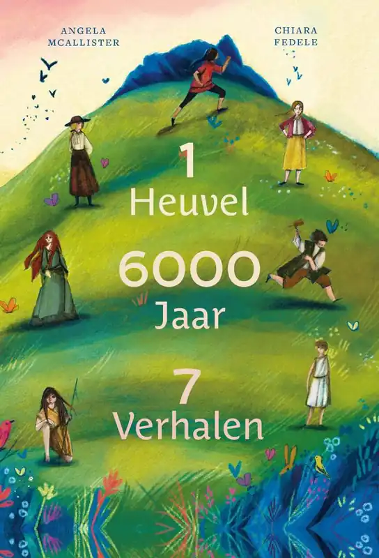 Tijdelijk Beschikbaar 1 Heuvel, 6000 Jaar, 7 Verhalen / Druk 1