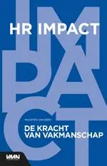 De kracht van vakmanschap / Druk 1 Korting