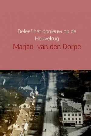 Beleef het opnieuw op de Heuvelrug / Druk 2 Laatste Kans
