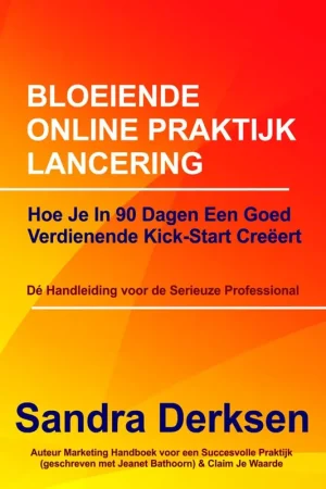 Bestel Nu Bloeiende online praktijk lancering / Druk 1