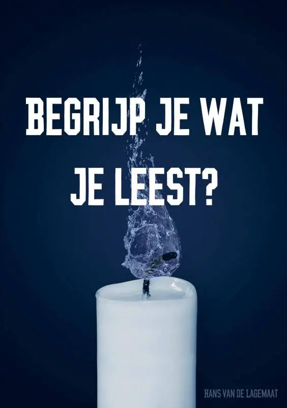 Begrijp je wat je leest? / Druk 1 Hoge Kwaliteit