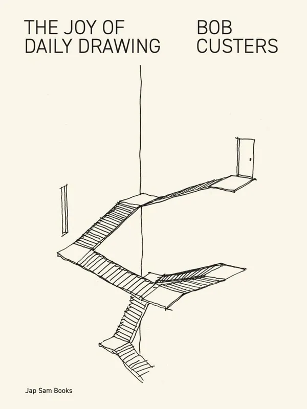 Express Levering The Joy of Daily Drawing. Bob Custers / 1st Edition