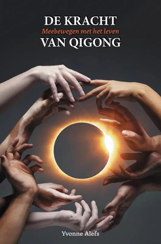 De kracht van Qigong / Druk 1 Aanbieding