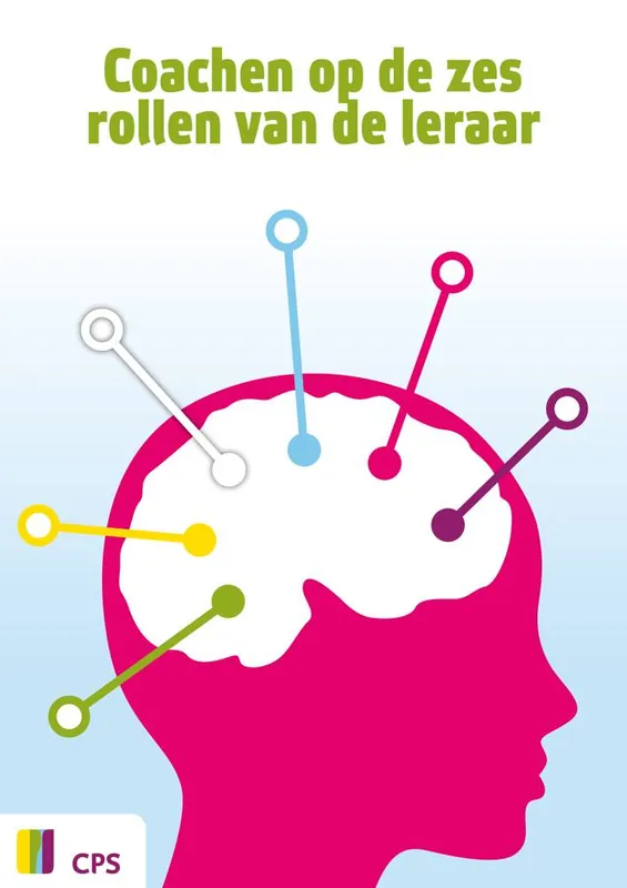 Gecertificeerd Coachen op de zes rollen van de leraar / Druk 1 (Heruitgave)