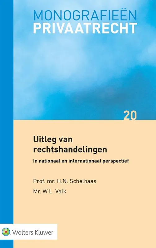 Betaalbaar Uitleg van rechtshandelingen / Druk 1