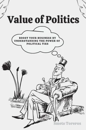 Value of Politics / 1st Edition Speciale Aanbieding