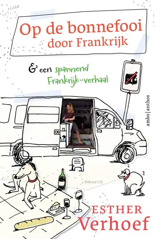 Op de bonnefooi door Frankrijk / Druk 1 Fabrieksprijs
