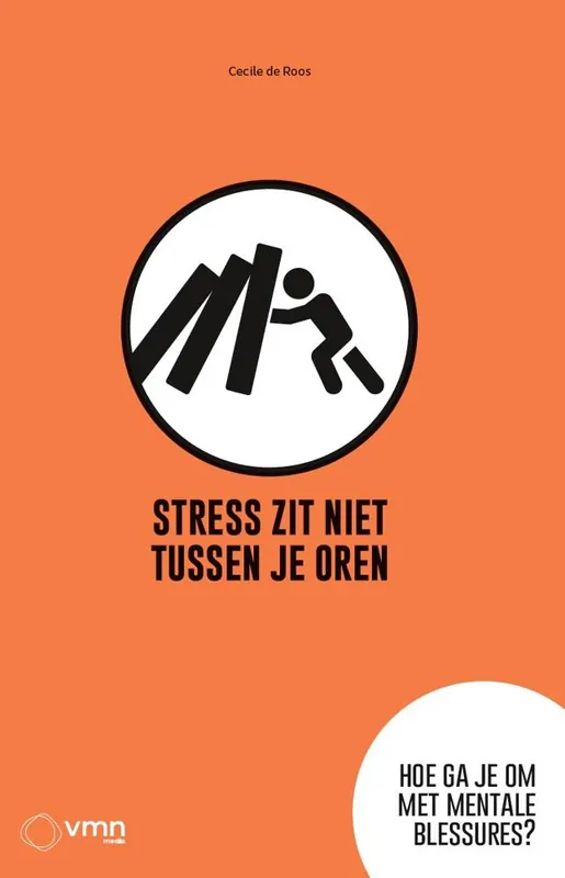 Stress zit niet tussen je oren / Druk 1 Dagaanbieding