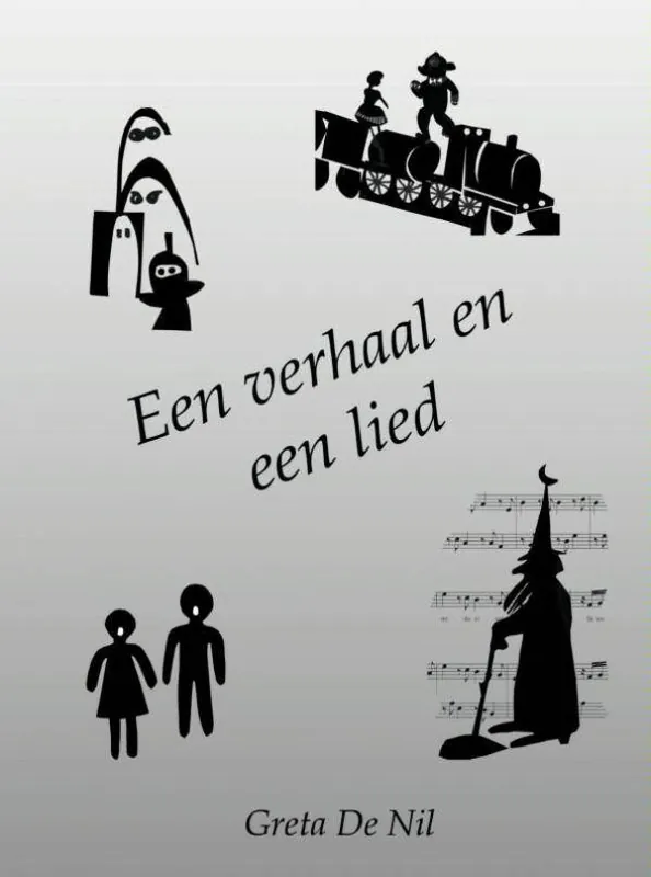 Een verhaal en een lied / Druk 1 Tijdelijk Beschikbaar
