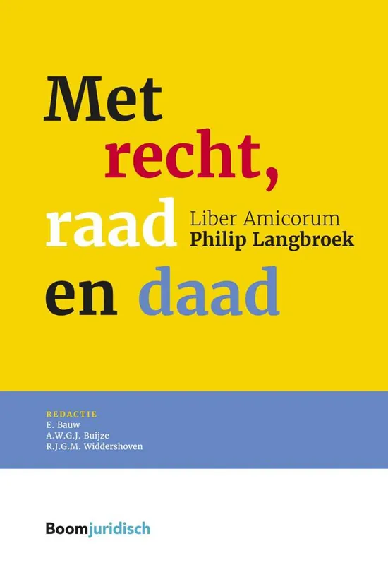 Met recht, raad en daad / Druk 1 Actieprijs