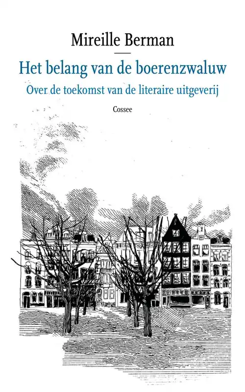 Het belang van de boerenzwaluw / Druk 1 Aanbieding