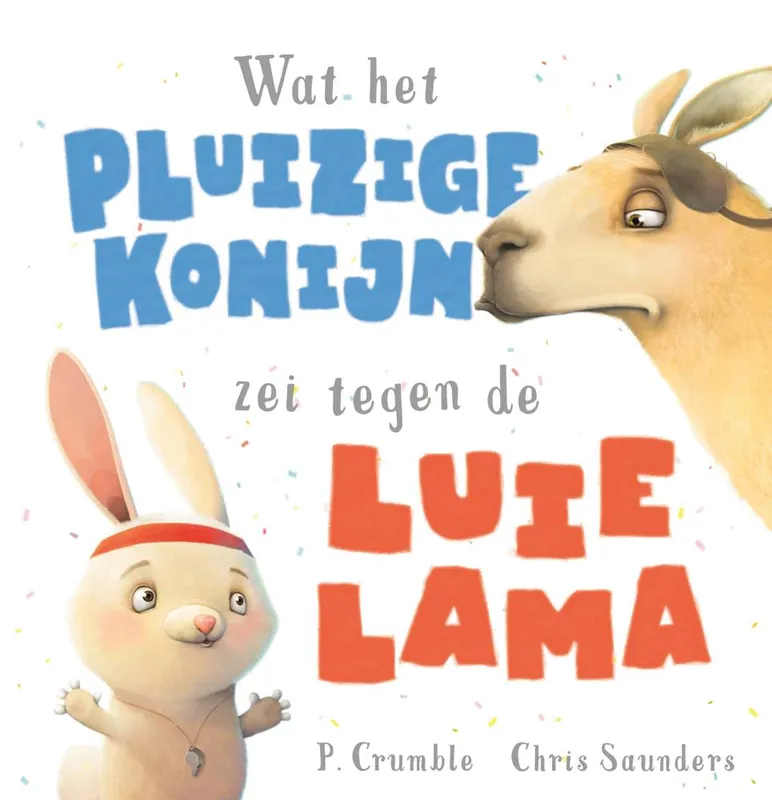 Gratis Retour Wat het pluizige konijn zei tegen de luie lama / Druk 1