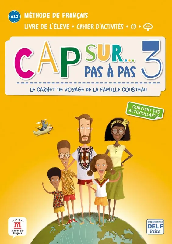 Laatste Versie Cap sur pas a pas 3 - Livre de l'eleve + Cahier d'activites A1.2 / 1 Edition