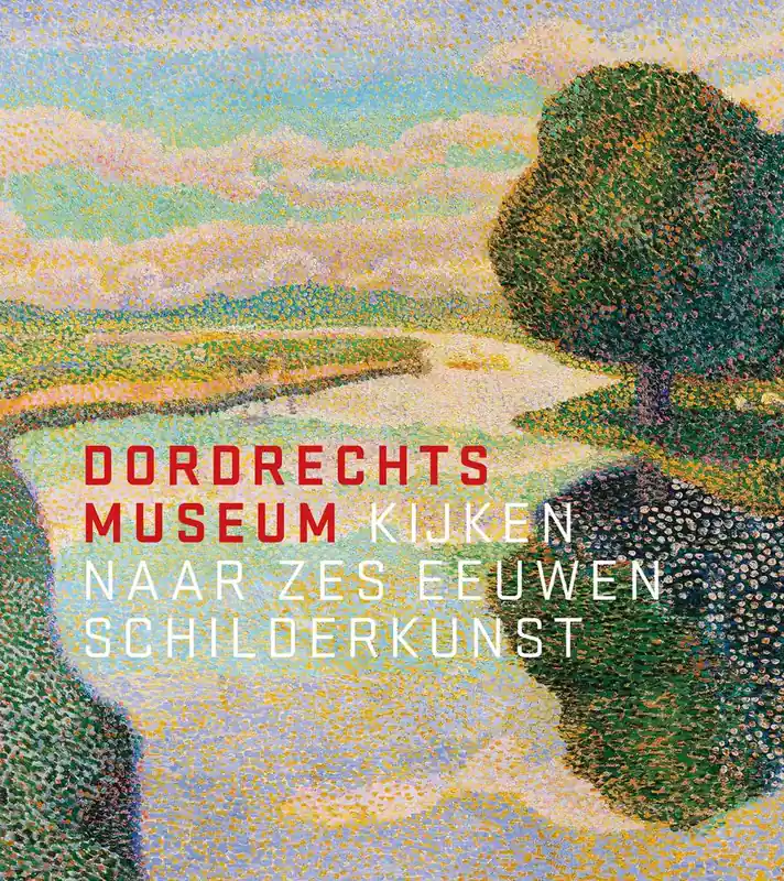 Dordrechts Museum / Druk 1 Speciale Aanbieding