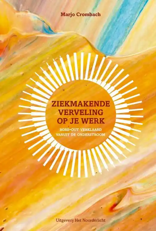 Alleen Vandaag Ziekmakende verveling op je werk / Druk 1