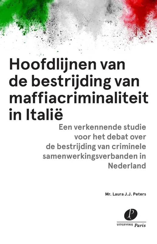 Merkproduct Hoofdlijnen van de bestrijding van maffiacriminaliteit in Italië / Druk 1