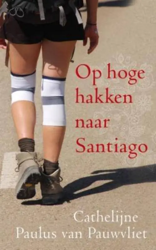 Op hoge hakken naar Santiago / Druk 2 Rechtstreeks Van De Fabrikant