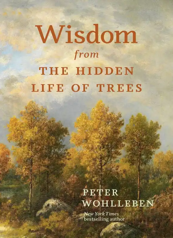 Wisdom from the Hidden Life of Trees Populair