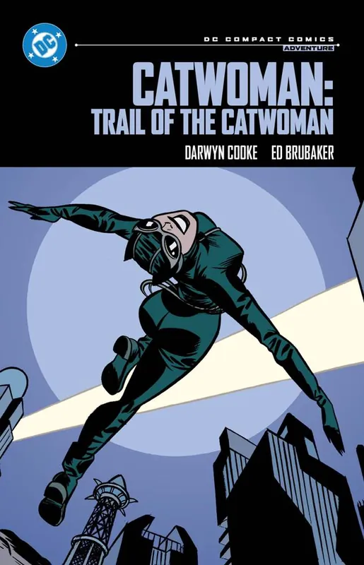 Catwoman: Trail of the Catwoman: DC Compact Comics Edition Exclusieve Aanbieding