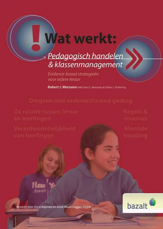 Bestseller Wat werkt Pedagogisch handelen & klassenmanagement / Druk 4