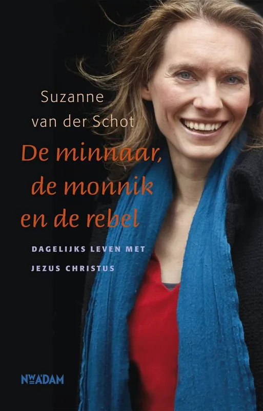 Koopje De minnaar, de monnik en de rebel / Druk 4