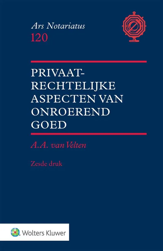 Laatste Kans Privaatrechtelijke aspecten van onroerend goed / Druk 6