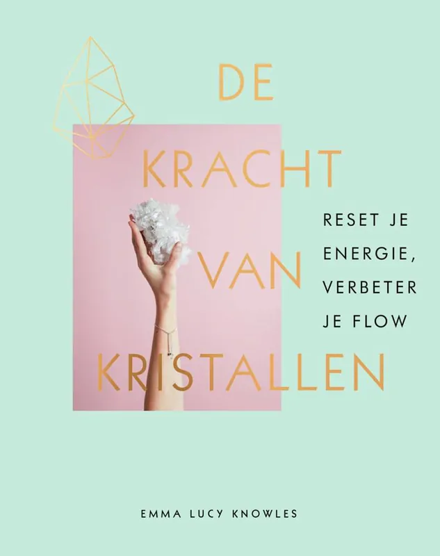 De kracht van kristallen / Druk 4 Superprijs