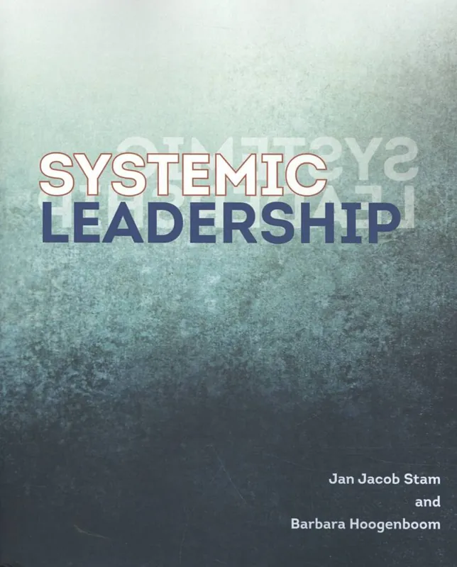 Hete Deal Systemic leadership / 1st Edition
