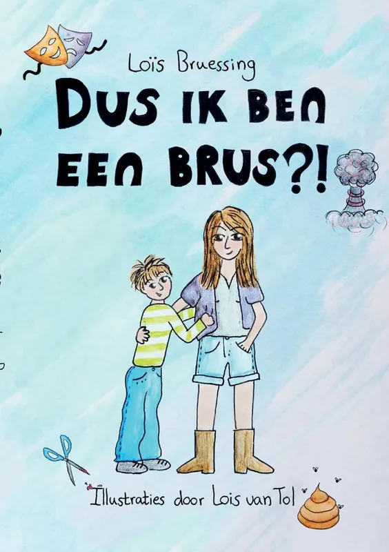 Dus ik ben een brus?! / Druk 1 Populair