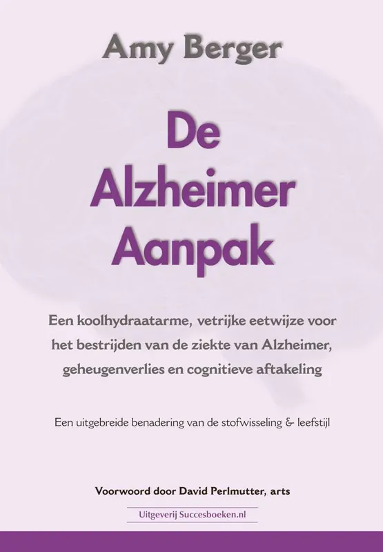 De Alzheimer aanpak / Druk 1 Beste Prijs
