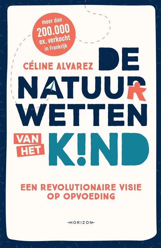 Nieuw De natuurwetten van het kind / Druk 1
