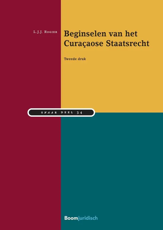 Gratis Verzending Beginselen van het Curaçaose Staatsrecht / Druk 2