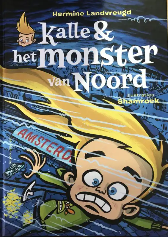 Beste Prijs Kalle en het monster van Noord / Druk 1