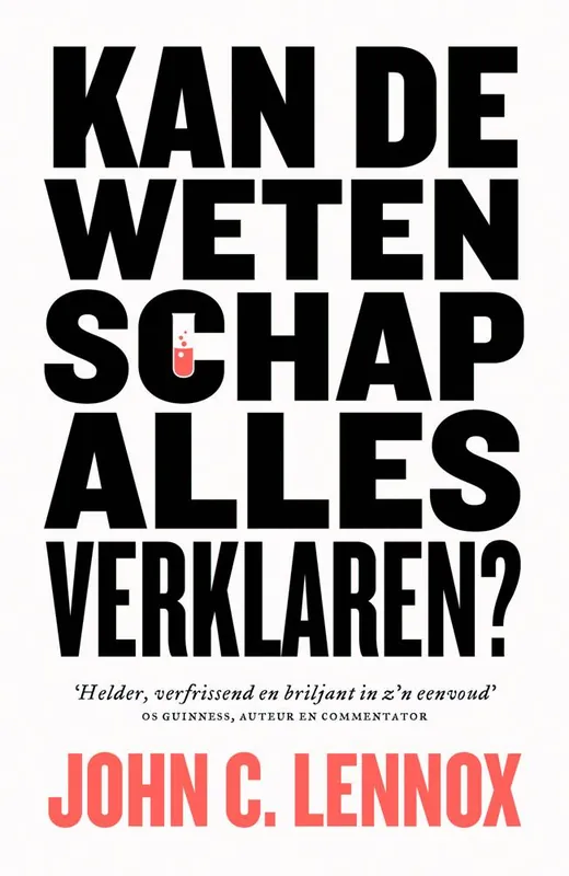 Kan de wetenschap alles verklaren? / Druk 3 Gereduceerde Prijs