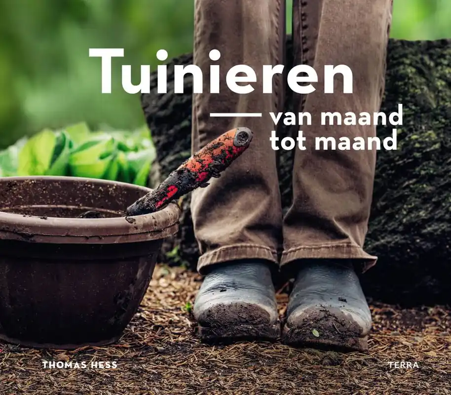 Must-Have Tuinieren van maand tot maand / Druk 1