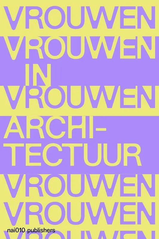 Betaalbaar Vrouwen in Architectuur / Druk 1