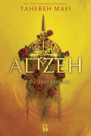 Alizeh. De duistere profetie / Druk 1 Fabrieksprijs