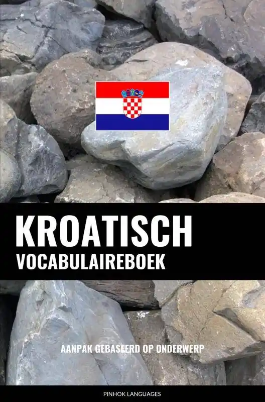 Kroatisch vocabulaireboek / Druk 1 Superprijs
