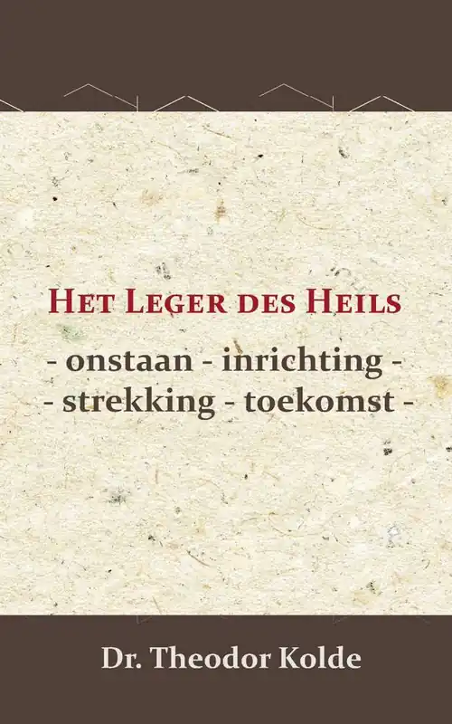 Het leger des Heils / Druk 1 Gereduceerde Prijs