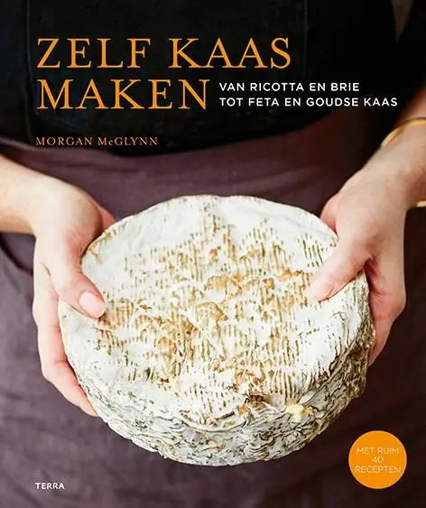 Zelf kaas maken / Druk 1 Beperkte Voorraad