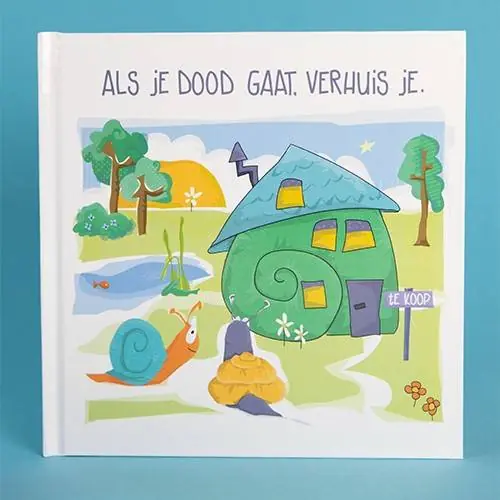 Betaalbaar Als je dood gaat, verhuis je. / Druk 1