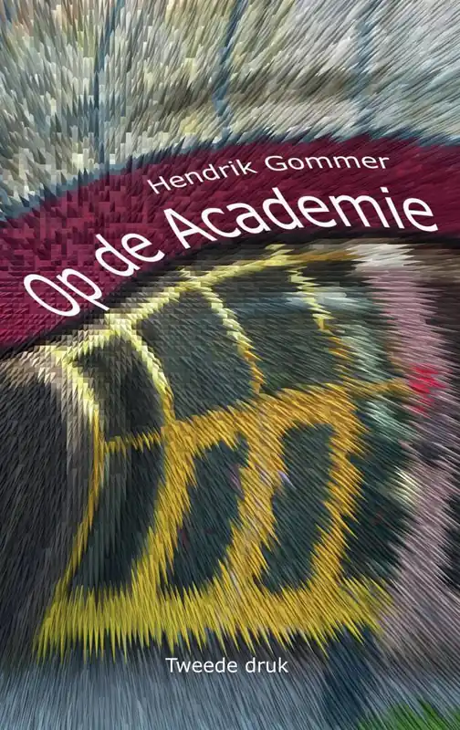 Op de Academie / Druk 1 Bestel Nu
