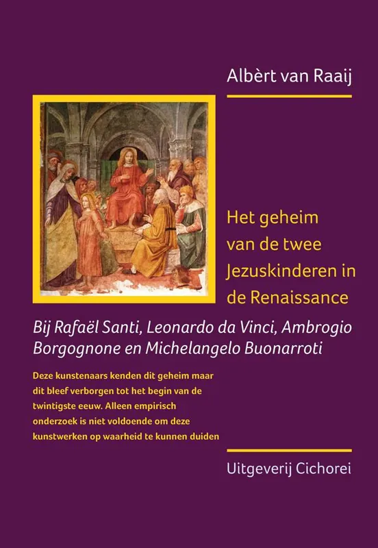 Het geheim van de twee Jezuskinderen in de Renaissance / Druk 1 Dagaanbieding