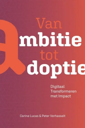 Aanbieding Van ambitie tot Adoptie / Druk 1