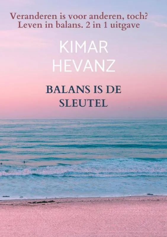 BALANS IS DE SLEUTEL / Druk 1 Actieprijs