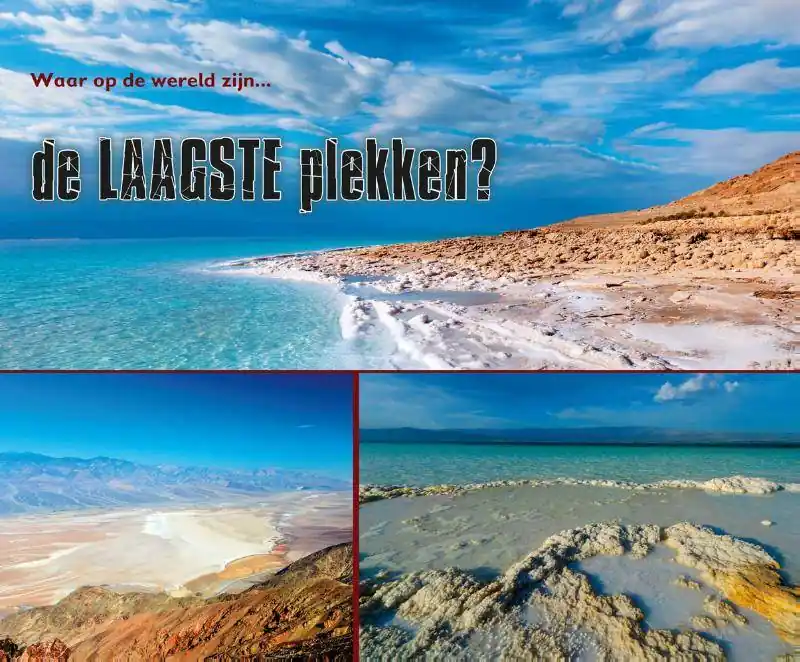Waar op aarde zijn... de laagste plekken? / Druk 1 Gereduceerde Prijs