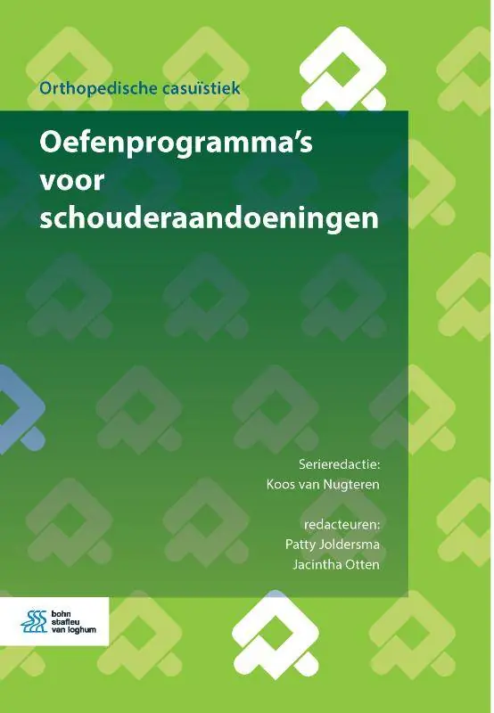 Oefenprogramma’s voor schouderaandoeningen / Druk 1 Gratis Retour