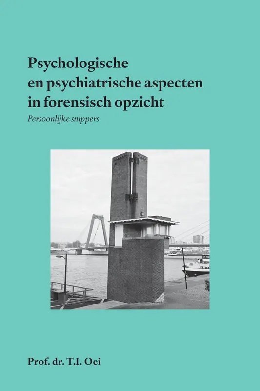 Premium Psychologische en psychiatrische aspecten in forensisch opzicht / Druk 1